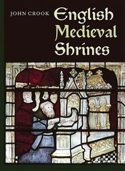 English Medieval Shrines, 3 cena un informācija | Mākslas grāmatas | 220.lv