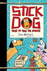Stick Dog Tries to Take the Donuts цена и информация | Книги для подростков и молодежи | 220.lv