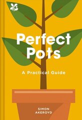 Perfect Pots cena un informācija | Grāmatas par dārzkopību | 220.lv