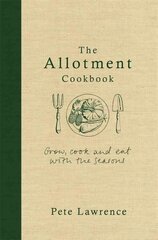 Allotment Cookbook cena un informācija | Pavārgrāmatas | 220.lv