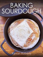 Baking Sourdough цена и информация | Книги рецептов | 220.lv