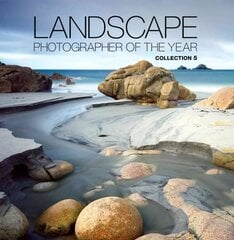 Landscape Photographer of the Year: Collection 5 5th edition, Collection 5 cena un informācija | Grāmatas par fotografēšanu | 220.lv