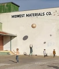 Julie Blackmon: Midwest Materials цена и информация | Книги по фотографии | 220.lv