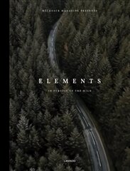 Elements: In Pursuit of the Wild cena un informācija | Grāmatas par fotografēšanu | 220.lv