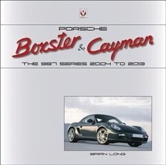 Porsche Boxster & Cayman: The 987 Series 2005 to 2012 цена и информация | Путеводители, путешествия | 220.lv