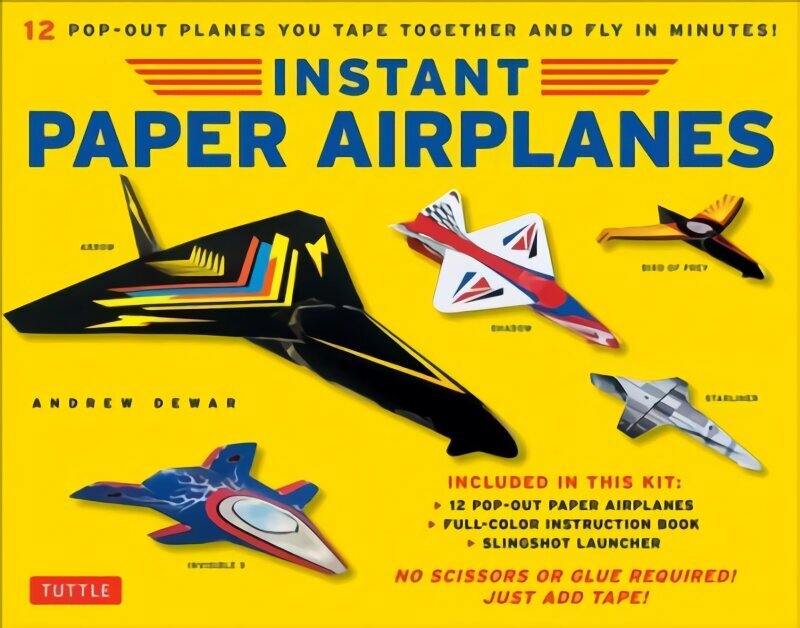 Instant Paper Airplanes for Kids: Pop-out Airplanes You Tape Together and Fly in Seconds! цена и информация | Grāmatas pusaudžiem un jauniešiem | 220.lv