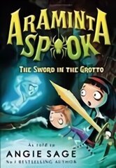 Araminta Spook: The Sword in the Grotto cena un informācija | Grāmatas pusaudžiem un jauniešiem | 220.lv