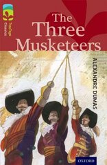 Oxford Reading Tree TreeTops Classics: Level 15: The Three Musketeers cena un informācija | Grāmatas pusaudžiem un jauniešiem | 220.lv