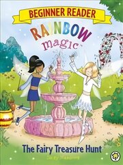 Rainbow Magic Beginner Reader: The Fairy Treasure Hunt: Book 4 Illustrated edition цена и информация | Книги для подростков  | 220.lv