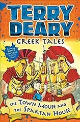 Greek Tales: The Town Mouse and the Spartan House cena un informācija | Grāmatas pusaudžiem un jauniešiem | 220.lv