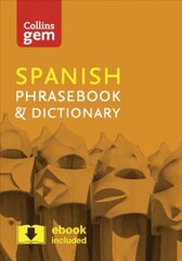 Collins Spanish Phrasebook and Dictionary Gem Edition: Essential Phrases and Words in a Mini, Travel-Sized Format 4th Revised edition, Collins Spanish Phrasebook and Dictionary Gem Edition: Essential Phrases and Words in a Mini, Travel Sized Format цена и информация | Путеводители, путешествия | 220.lv