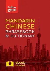 Collins Mandarin Chinese Phrasebook and Dictionary Gem Edition: Essential Phrases and Words in a Mini, Travel-Sized Format 3rd Revised edition, Collins Gem Mandarin Phrasebook and Dictionary: Essential Phrases and Words in a Mini, Travel Sized Format cena un informācija | Ceļojumu apraksti, ceļveži | 220.lv