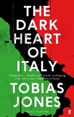Dark Heart of Italy Main цена и информация | Путеводители, путешествия | 220.lv