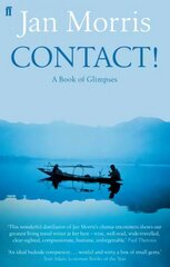 Contact!: A Book of Glimpses Main cena un informācija | Ceļojumu apraksti, ceļveži | 220.lv