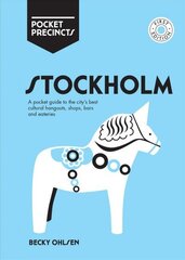 Stockholm Pocket Precincts: A Pocket Guide to the City's Best Cultural Hangouts, Shops, Bars and Eateries First Edition, Paperback цена и информация | Путеводители, путешествия | 220.lv