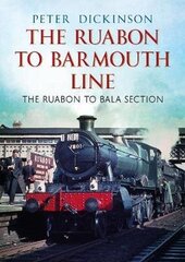 Ruabon to Barmouth Line cena un informācija | Ceļojumu apraksti, ceļveži | 220.lv
