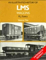 Illustrated History of LMS Wagons: Volume One, v.1 цена и информация | Путеводители, путешествия | 220.lv