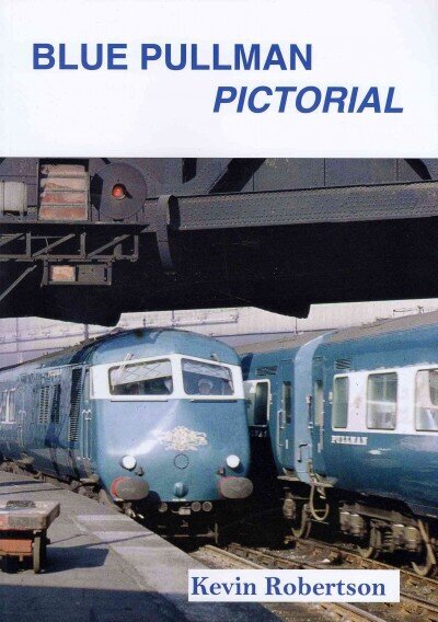 Blue Pullman Pictorial цена и информация | Ceļojumu apraksti, ceļveži | 220.lv