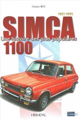 Simca 1100: 1967-1981 cena un informācija | Ceļojumu apraksti, ceļveži | 220.lv