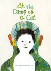 At the Drop of a Cat цена и информация | Книги для малышей | 220.lv