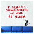 Vinila sienas uzlīme Banksy Graffiti citātu interjera dekors - 120 x 110 cm