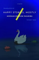 Happy Stories, Mostly cena un informācija | Fantāzija, fantastikas grāmatas | 220.lv