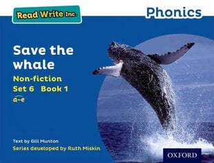 Read Write Inc. Phonics: Blue Set 6 Non-fiction 1 Save the Whale цена и информация | Развивающие книги | 220.lv