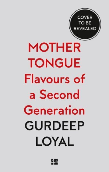 Mother Tongue: Flavours of a Second Generation цена и информация | Pavārgrāmatas | 220.lv