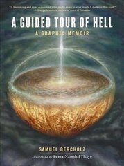 Guided Tour of Hell: A Graphic Memoir cena un informācija | Mākslas grāmatas | 220.lv