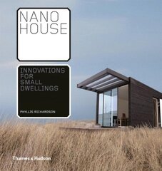 Nano House: Innovations for Small Dwellings cena un informācija | Grāmatas par arhitektūru | 220.lv