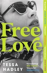 Free Love: AS SEEN ON BBC2's BETWEEN THE COVERS cena un informācija | Fantāzija, fantastikas grāmatas | 220.lv