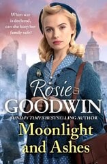 Moonlight and Ashes: A moving wartime saga from the Sunday Times bestseller цена и информация | Фантастика, фэнтези | 220.lv