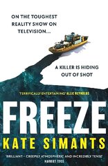 Freeze: the most chilling locked room thriller of 2023 Export/Airside cena un informācija | Fantāzija, fantastikas grāmatas | 220.lv