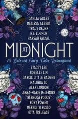 At Midnight: 15 Beloved Fairy Tales Reimagined цена и информация | Фантастика, фэнтези | 220.lv