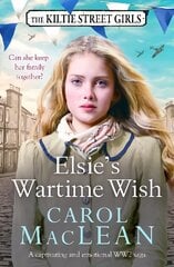 Elsie's Wartime Wish: A captivating WW2 family saga that will pull at your heart-strings cena un informācija | Fantāzija, fantastikas grāmatas | 220.lv