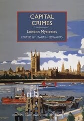 Capital Crimes: London Mysteries cena un informācija | Fantāzija, fantastikas grāmatas | 220.lv