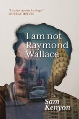 I Am Not Raymond Wallace cena un informācija | Fantāzija, fantastikas grāmatas | 220.lv