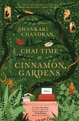 Chai Time at Cinnamon Gardens цена и информация | Фантастика, фэнтези | 220.lv