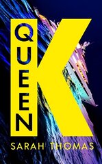 Queen K: The 'dark and brilliant' 2023 debut novel that uncovers the corruption of the Russian super-rich Export cena un informācija | Fantāzija, fantastikas grāmatas | 220.lv