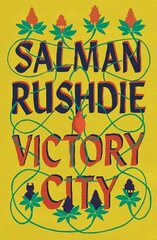 Victory City: The new novel from the Booker prize-winning, bestselling author of Midnight's Children cena un informācija | Fantāzija, fantastikas grāmatas | 220.lv