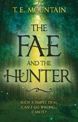Fae and the Hunter цена и информация | Фантастика, фэнтези | 220.lv
