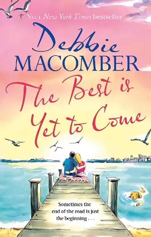 Best Is Yet to Come: The heart-warming new novel from the New York Times #1 bestseller cena un informācija | Fantāzija, fantastikas grāmatas | 220.lv
