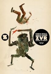 ZVRC: Zombies Vs Robots Complete, Volume 1 цена и информация | Фантастика, фэнтези | 220.lv