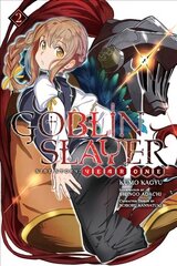 Goblin Slayer Side Story: Year One, Vol. 2 (light novel) cena un informācija | Fantāzija, fantastikas grāmatas | 220.lv