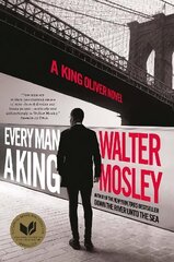 Every Man a King: The Brand New King Oliver Novel cena un informācija | Fantāzija, fantastikas grāmatas | 220.lv