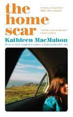 Home Scar: from the Women's Prize-longlisted author of Nothing But Blue Sky cena un informācija | Fantāzija, fantastikas grāmatas | 220.lv