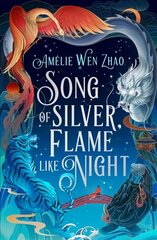 Song of Silver, Flame Like Night cena un informācija | Fantāzija, fantastikas grāmatas | 220.lv