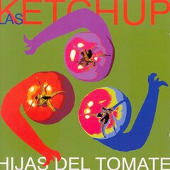 CD - Las Ketchup - Hijas Del Tomate цена и информация | Виниловые пластинки, CD, DVD | 220.lv