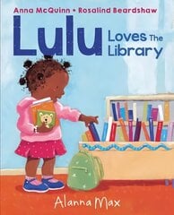 Lulu Loves the Library: Love of reading, books and visiting libraries story New edition cena un informācija | Grāmatas mazuļiem | 220.lv