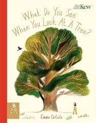 What Do You See When You Look At a Tree? цена и информация | Книги для малышей | 220.lv